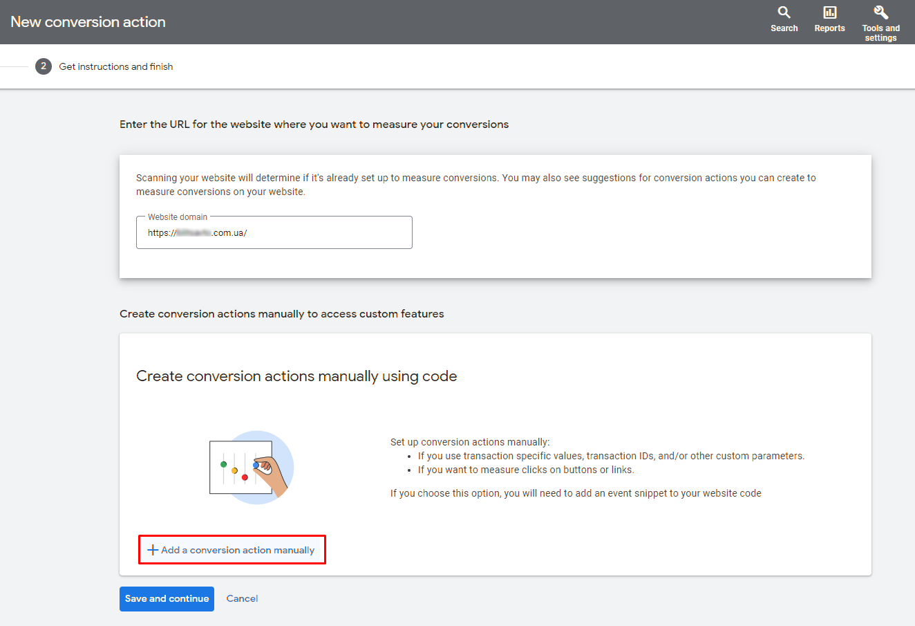 Setting up conversions in Google ads. Step 5 - insert the URL of the site on which you are going to set up the conversion and click the "Scan" button