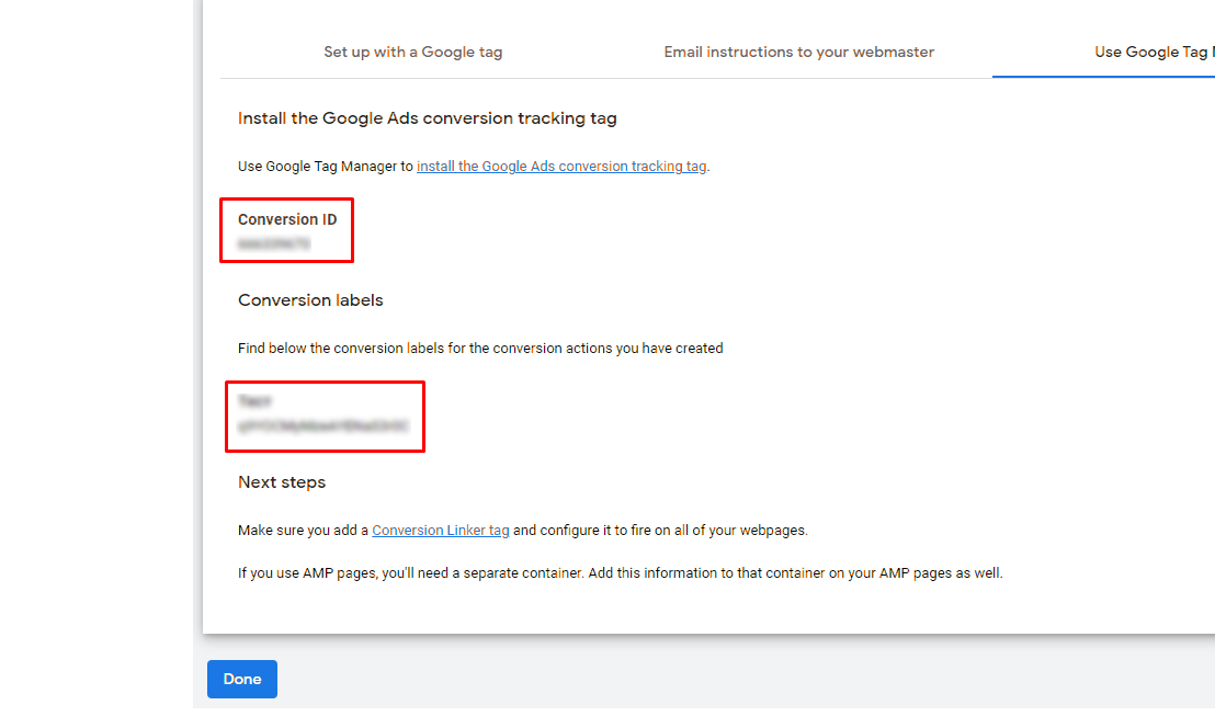 Setting up conversions in Google ads. Step 14 - we will need the "Conversion ID" and "Conversion labels" values ​​to set the tracking tag in GTM.