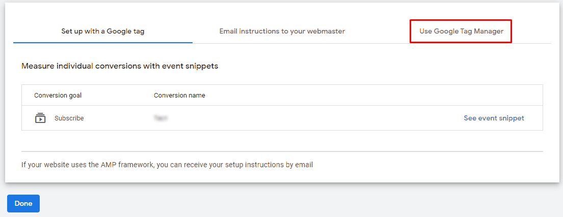 Setting up conversions in Google ads. Step 13 - select "Use Google Tag Manager".