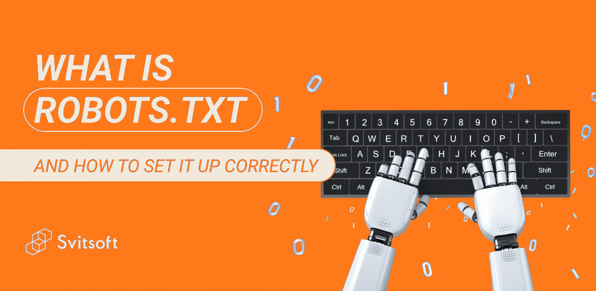 Що таке robots.txt та як його правильно налаштувати
